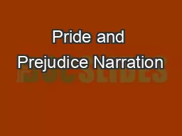 Pride and Prejudice Narration
