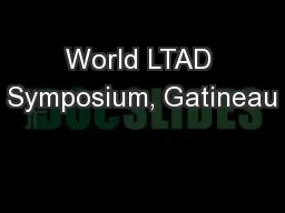 World LTAD Symposium, Gatineau