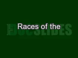 Races of the