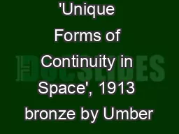'Unique Forms of Continuity in Space', 1913 bronze by Umber