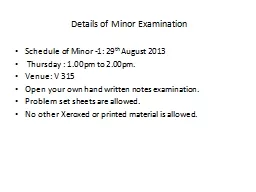 Details of Minor Examination