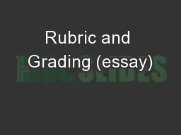 Rubric and Grading (essay)