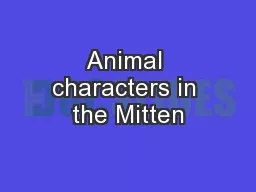 Animal characters in the Mitten