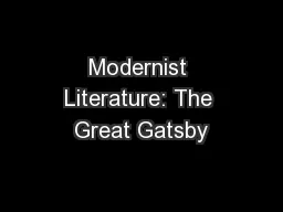 Modernist Literature: The Great Gatsby