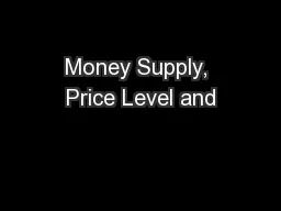 Money Supply, Price Level and