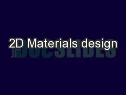 2D Materials design