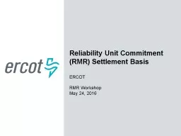 Reliability-Must-Run (RMR) Cost Evaluation and Settlement B