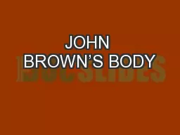 JOHN BROWN’S BODY