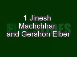 1 Jinesh Machchhar and Gershon Elber