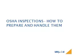OSHA Inspections - How to Prepare and Handle Them