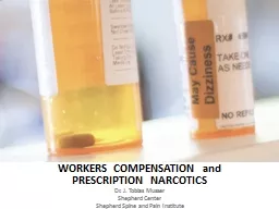 WORKERS COMPENSATION and PRESCRIPTION NARCOTICS