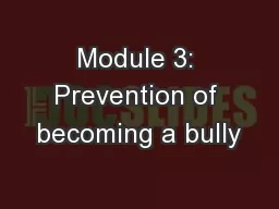 Module 3: Prevention of becoming a bully