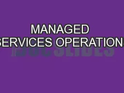 MANAGED SERVICES OPERATIONS