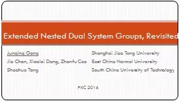 Extended Nested Dual System Groups, Revisited