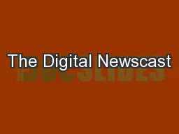 The Digital Newscast