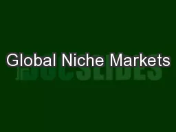 Global Niche Markets