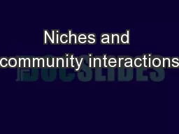 Niches and community interactions