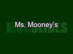 Ms. Mooney’s