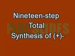 Nineteen-step Total Synthesis of (+)-