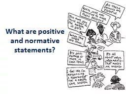 What are positive and normative statements?