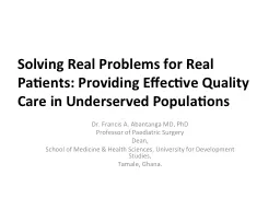 Solving Real Problems for Real Patients: Providing Effectiv