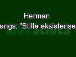 Herman Bangs: ”Stille eksistenser”
