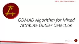 ODMAD Algorithm for Mixed Attribute Outlier Detection