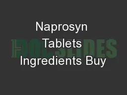 Naprosyn Tablets Ingredients Buy