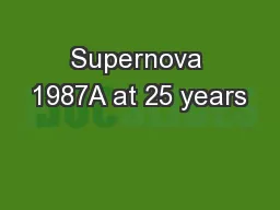 Supernova 1987A at 25 years