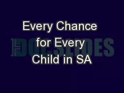 Every Chance for Every Child in SA