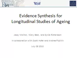 Evidence Synthesis for Longitudinal Studies of Ageing