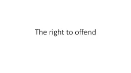 The right to offend
