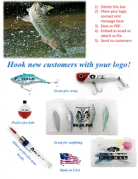 Hook new customers with your logo!