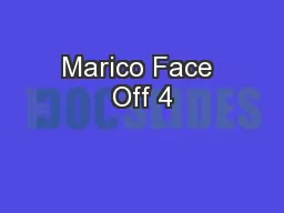 Marico Face Off 4