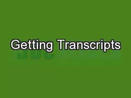 Getting Transcripts