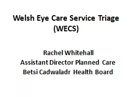 Welsh Eye Care Service Triage