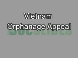 Vietnam Orphanage Appeal