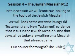 Session 4 – The Jewish Messiah Pt.2