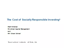 The Cost of Socially Responsible Investing*
