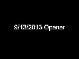 9/13/2013 Opener