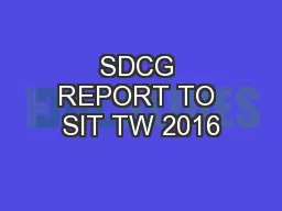 SDCG REPORT TO SIT TW 2016