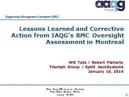 Lessons Learned and Corrective Action from IAQG’s RMC Ove