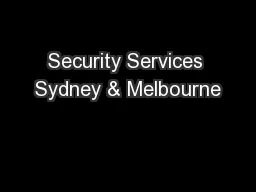 Security Services Sydney & Melbourne