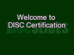 Welcome to DISC Certification