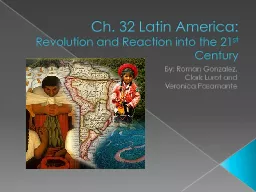 Ch. 32 Latin America: