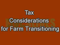 Tax Considerations for Farm Transitioning