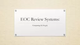 EOC Review Systems: