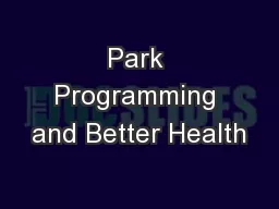 Park Programming and Better Health
