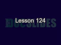 Lesson 124
