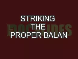 STRIKING THE PROPER BALAN